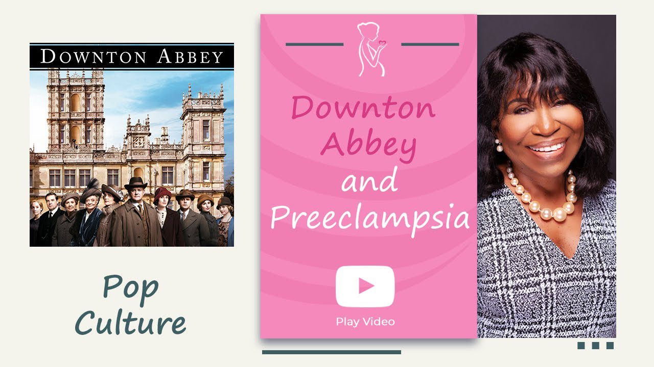 A book cover with the title of downton abbey and preeclampsia.