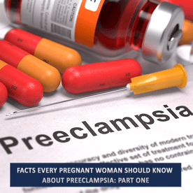 A bottle of preeclampsia is laying on the table.